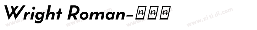 Wright Roman字体转换